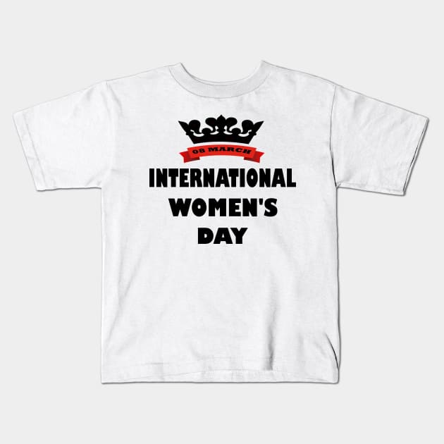 International Women's day Kids T-Shirt by RAK20